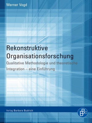 cover image of Rekonstruktive Organisationsforschung